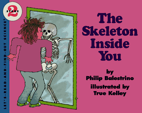 Skeleton Inside You  Revised  9780064450874 Front Cover