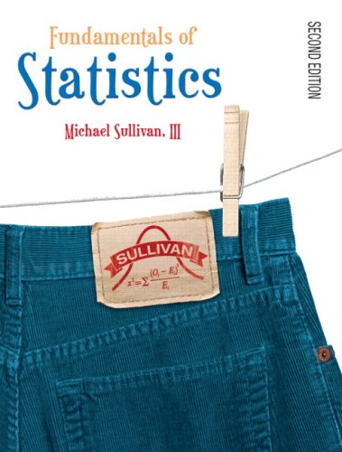 Fundamentals of Statistics  2nd 2008 9780131569874 Front Cover