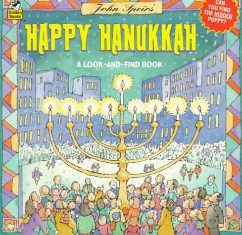 Happy Hanukkah : A Look and Find Book N/A 9780307128874 Front Cover