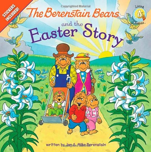 Berenstain Bears and the Easter Story   2012 9780310720874 Front Cover