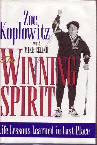 Winning Spirit : Life Lessons Learned in Last Place N/A 9780385489874 Front Cover