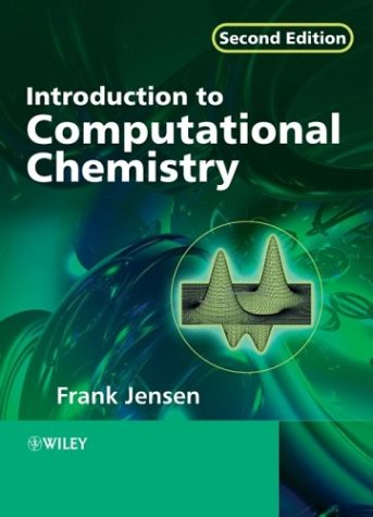 Introduction to Computational Chemistry  2nd 2006 (Revised) 9780470011874 Front Cover