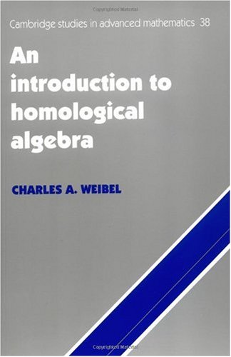 Introduction to Homological Algebra  N/A 9780521559874 Front Cover