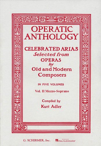 Operatic Anthology - Volume 2 Mezzo-Soprano and Piano N/A 9780793525874 Front Cover