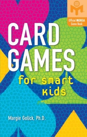 Card Games for Smart Kids   1998 9780806948874 Front Cover