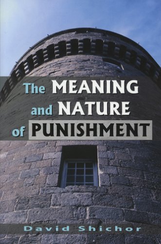 Meaning and Nature of Punishment   2006 9781577663874 Front Cover