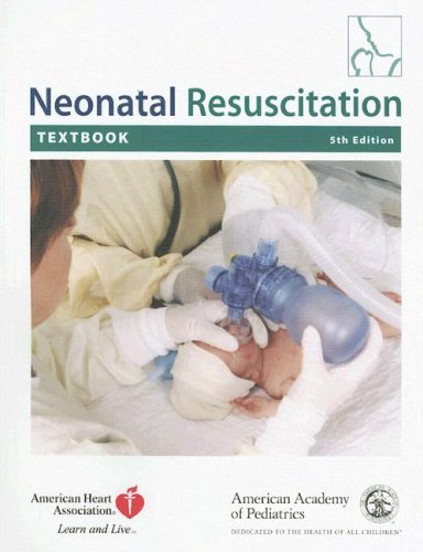Neonatal Resuscitation Textbook  5th 2006 9781581101874 Front Cover