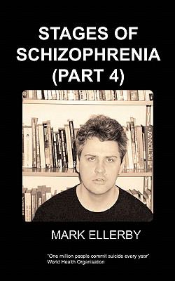 Stages of Schizophrenia the  N/A 9781847470874 Front Cover