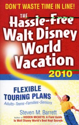 Hassle-Free Walt Disney World Vacation 2010  9th (Revised) 9781887140874 Front Cover
