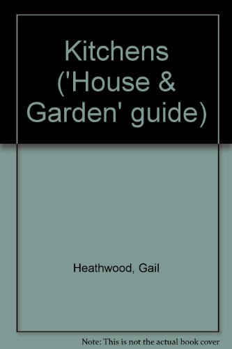 Kitchens 'House and Garden' Guide to Plan, Style and Equipment  1974 9780004350875 Front Cover