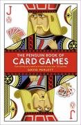 Penguin Book of Card Games Everything You Need to Know to Play over 250 Games 2nd 2008 9780141037875 Front Cover