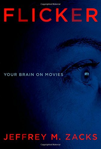 Flicker Your Brain on Movies  2014 9780199982875 Front Cover