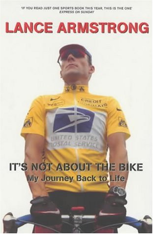 It's Not About the Bike N/A 9780224060875 Front Cover