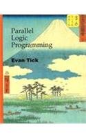 Parallel Logic Programming   1991 9780262200875 Front Cover