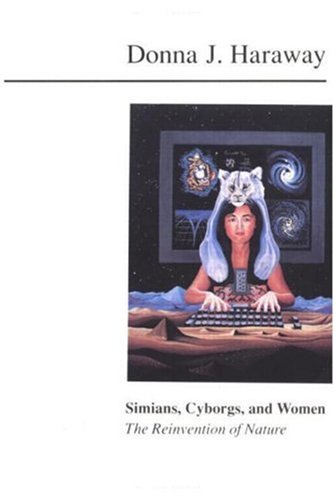 Simians, Cyborgs, and Women The Reinvention of Nature  1991 9780415903875 Front Cover