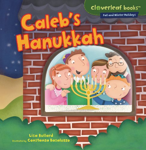 Caleb's Hanukkah   2013 9780761385875 Front Cover