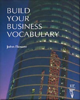 Build Your Business Vocabulary   1990 9780906717875 Front Cover
