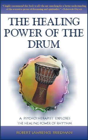 Healing Power of the Drum 1st 2000 9780941677875 Front Cover