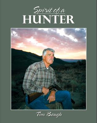 Spirit of a Hunter   2010 9780944197875 Front Cover
