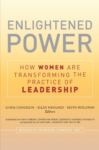 Enlightened Power: How Women Are Transforming the Practice of Leadership   2005 9781118085875 Front Cover
