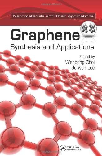 Graphene Synthesis and Applications  2011 9781439861875 Front Cover
