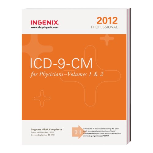 ICD-9-CM: Professional for Physicians 2012, Volumes 1 And 2   2012 9781601514875 Front Cover