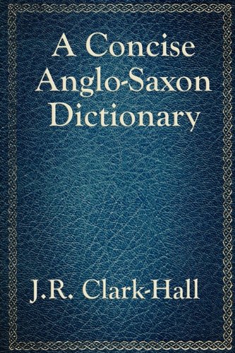 Concise Anglo-Saxon Dictionary  N/A 9781617201875 Front Cover