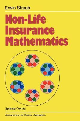 Non-Life Insurance Mathematics  2nd 1988 9783540187875 Front Cover