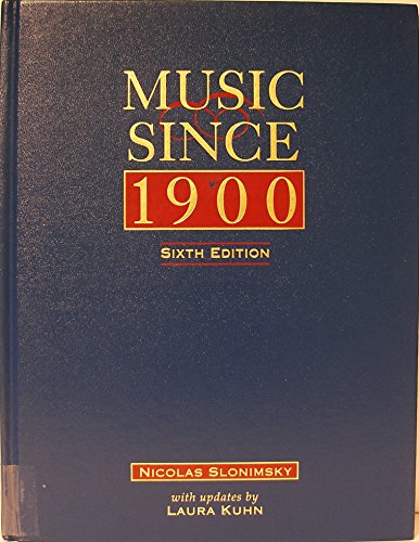 Music since 1900  6th 2001 9780028647876 Front Cover