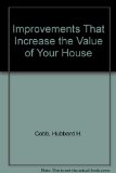 Improvements That Increase the Value of Your House N/A 9780070114876 Front Cover