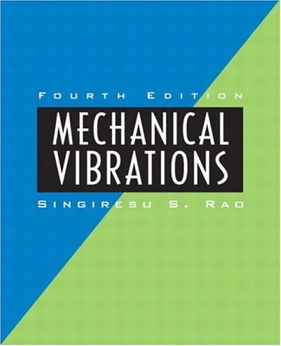 Mechanical Vibrations  4th 2004 (Revised) 9780130489876 Front Cover