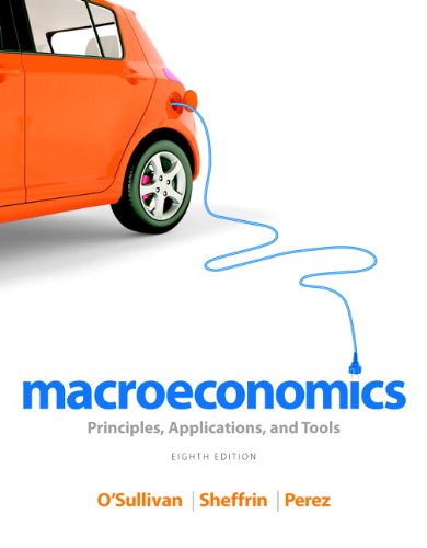 Macroeconomics Principles, Applications, and Tools 8th 2014 9780132948876 Front Cover