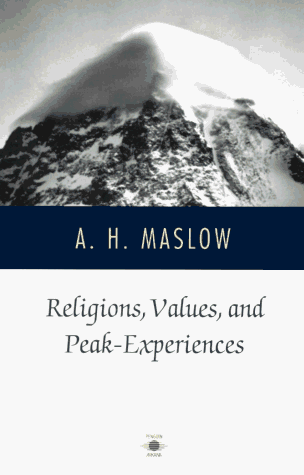 Religions, Values, and Peak-Experiences  N/A 9780140194876 Front Cover