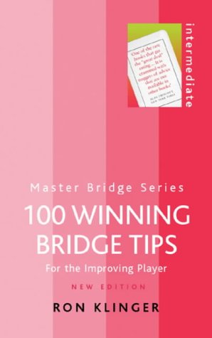 100 Winning Bridge Tips  2nd 2003 9780304365876 Front Cover