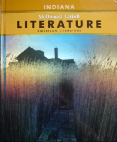 McDougal Littell Literature Indiana Student Edition American Literature 2008  2007 9780618901876 Front Cover