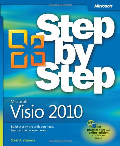 Microsoftï¿½ Visioï¿½ 2010 Build Exactly the Skills You Need - Learn at the Pace You Want  2011 9780735648876 Front Cover