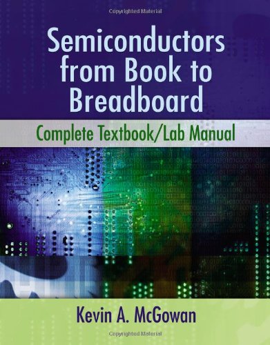 Semiconductors : from Book to Breadboard   2012 9781111313876 Front Cover