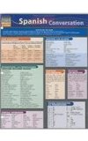 Spanish Conversation A QuickStudy Laminated Reference Guide N/A 9781423221876 Front Cover