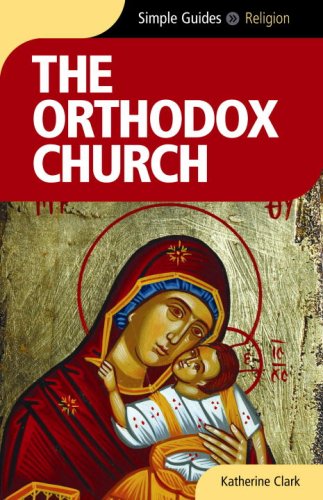 Orthodox Church - Simple Guides  N/A 9781857334876 Front Cover