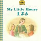My Little House 123   1997 9780060259877 Front Cover