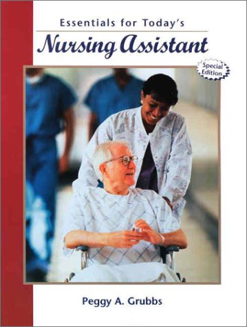 Essentials for Today's Nursing Assistant   2004 (Special) 9780130990877 Front Cover