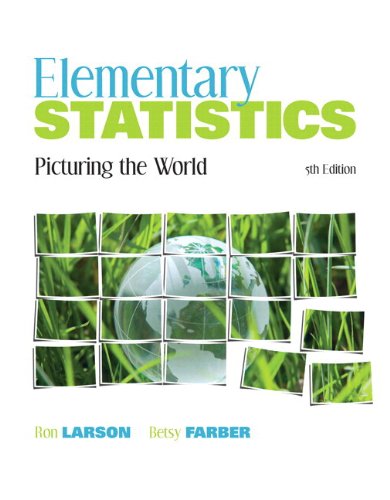 Elementary Statistics Picturing the World 5th 2012 9780321891877 Front Cover