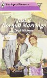 Just a Normal Marriage   1989 9780373029877 Front Cover