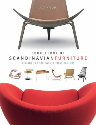 Sourcebook of Scandinavian Furniture Designs for the Twenty-First Century N/A 9780393733877 Front Cover