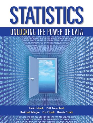 Statistics Unlocking the Power of Data  2013 9780470601877 Front Cover