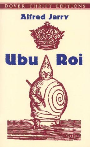 Ubu Roi   2003 9780486426877 Front Cover