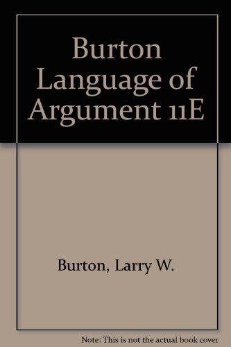 Burton Language of Argument 11e 11th 2005 9780618917877 Front Cover