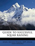 Guide to succesful squab Raising  N/A 9781174872877 Front Cover