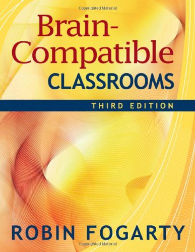 Brain-Compatible Classrooms  3rd 2009 9781412938877 Front Cover