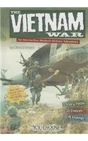 The Vietnam War: An Interactive Modern History Adventure  2014 9781476541877 Front Cover
